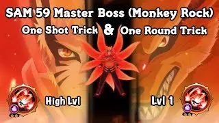 NxB NV : SAM 59 Mirage Master (Monkey Rock) One Shot Trick & One Round Trick | Naruto Baryon