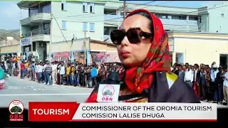 Commissioner of the oromia tourism comission Lalise Dhuga