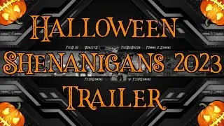 Halloween Shenanigans 2023 Trailer