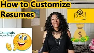 Part 10: RESUME Revision & Job Application Customization