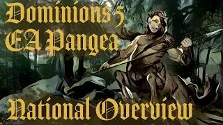 Dominions 5 - PowderKegParty - Pangea Blitz - National Overview
