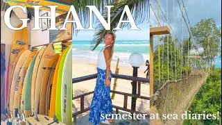 Ghana Vlog! | Semester at Sea Diaries