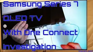 EW0030 &mdash; разборка и исследование телевизора Samsung QLED Q7 серии 7 с One Connect