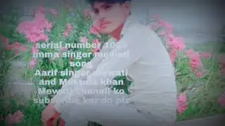 Serial number 0001004 Mustufa khan Mewati