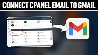 Как подключить почту cPanel к Gmail 2025! (Полное руководство)
