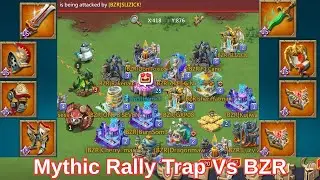 Mythic Rally Trap Eating BZR Rallies.Mixed Rallies. Lords Mobile