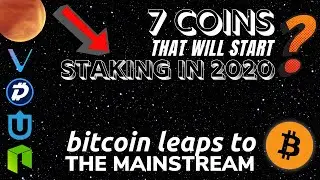 BITCOIN IN THE MAINSTREAM | 7 Cryptocurrencies To Launch Staking | Digibyte, Vechain, Uptrennd