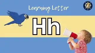 Letter H| Letter and Sound Recognition