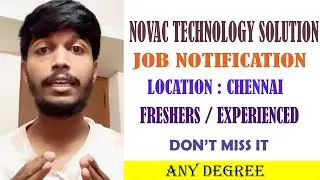 NOVAC TECHNOLOGY | PRIVATE COMPANY | JOB NOTIFICATION 2021 | FRESHERS | MANY VACANCIES |