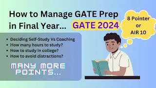 How to manage gate preparation along with College? || Complete GATE 2024 Strategy || #gate2024