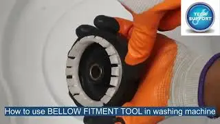 Bellow Fitment Tool for Washing Machine