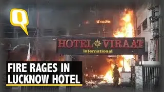 5 Dead in Lucknow&rsquo;s Charbagh Hotel Fire, 50 People Rescued | The Quint