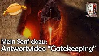 Mein Senf dazu | Gatekeeping | Antwort auf Bier und Brezel Tabletop & DICED