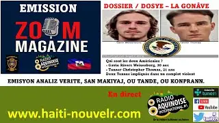 ZOOM MAGAZINE &mdash;DOSSIER / DOSYE &ndash; LA GON&Acirc;VE TENTATIVE D'INVASION