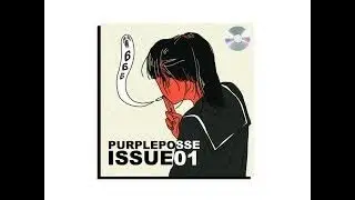 PURPLEPOSSE - ISSUE 01 [Full BeatTape]