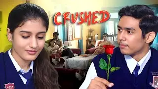 Samvidhan ने लाया Aadhya के लिए Rose! | Crushed New Season | Comedy-Drama