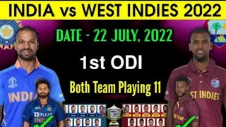 India vs West Indies 1st Odi Playing 11! Ind vs Wi Odi Playing 11 2022 ! India vs West Indies..