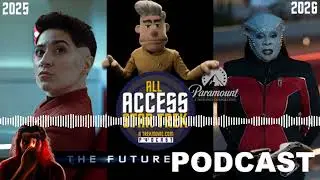 PODCAST: The Bests And Worst Of Star Trek In 2025, And Preview Of 2026