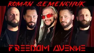 Freedom Avenue feat. Roman Semenchuk - Bite My Heart