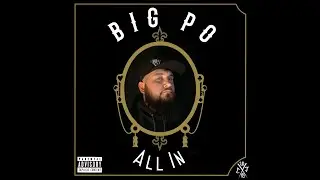 BIG PO X BRODNAX 