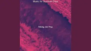 Sultry Backdrops for Summer Time