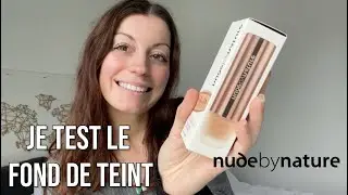 JE TEST LE FOND DE TEINT NUDE BY NATURE + avis sur le mascara