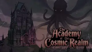 The Academy of the Cosmic Realm - Announcement Trailer
