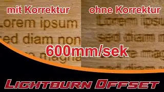 Linienverschiebung (Offset) in Lightburn einstellen - Zuschauerfrage