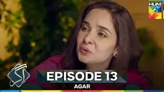 Agar Episode 13