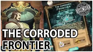 Voyage of Wonders THE CORRODED FRONTIER Viaje de las Maravillas FRONTERA CORROIDA  AFK Arena
