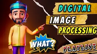 Introduction to Digital Image Processing | DIP syllabus discussion | IMPORTANT Topics in DIP
