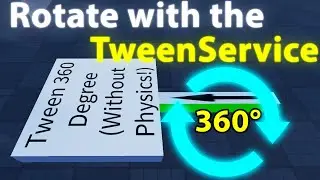 Continuous 360 Degree Rotation with the TweenService [Roblox Studio Tutorial]