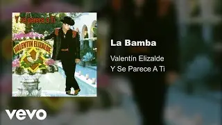 Valent&iacute;n Elizalde - La Bamba (Audio)