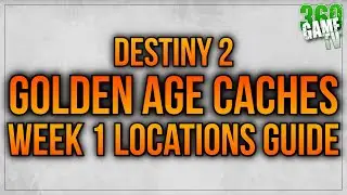 All 9 Golden Age Caches Locations Week 1 Guide - Fireteam Ops / Pinnacle Ops / Reclaim - Destiny 2