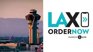 Introducing LAX Order Now - contactless order, payment and pickup