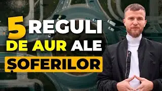 Cele mai importante 5 reguli pentru un șofer! Trebuie să le știe fiecare...