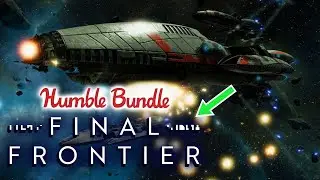 Humble Bundle - Final Frontier Bundle - August 2022 [Space Games!]