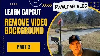 Learn Capcut Remove Background Video Produced with Corel Videostudio Ultimate Part Two