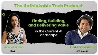 Finding, Building, and Delivering Value in the Current AI Landscape!