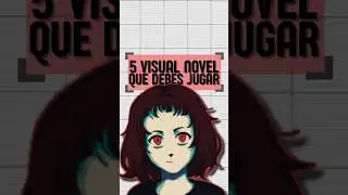 5 VISUAL NOVELS QUE DEBES JUGAR