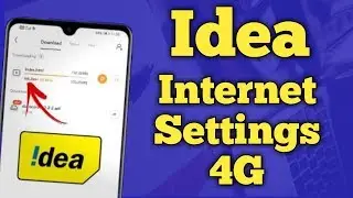 Idea Internet Settings || Idea 4G Apn settings || Idea 4G lte settings