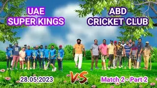 UAE SUPER KINGS & ABD Cricket Club In ATTAM ARAMPAM - Cricket Tamil - Match 02 - Part 02 - Video 18