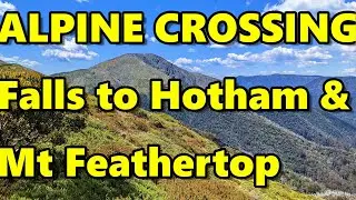 Alpine Crossing- Falls to Hotham Alpine National Park, Victorian Alps