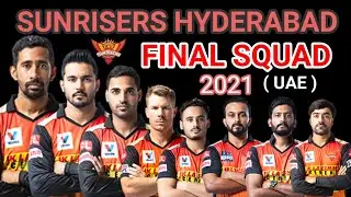 IPL 2021 in UAE | Sunrisers Hyderabad New Squad | Srh 2021 Squad | IPL Srh Players List 2021 | #IPL
