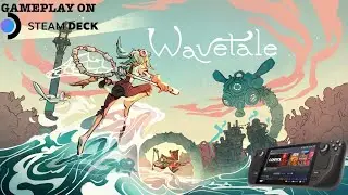 WAVETALE (2022) on Valve STEAM DECK (Steam OS) + SD Docking Station + Xbox Controller
