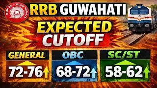 RRB Group D Guwahati Expected Cutoff 2025 | Category-Wise Analysis