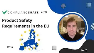 Product Safety Requirements in the European Union