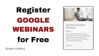How to Register for Free Google Webinars | Digital Garage & Cloud OnAir