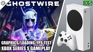 Ghostwire: Tokyo - Xbox Series S Gameplay + FPS Test