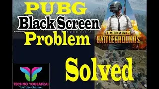 Pubg black screen Problem Easy Solution